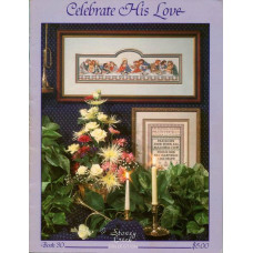 BK030 Stoney Creek Буклет схем для вишивки рахунковим хрестиком - Celebrate His Love, папір