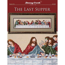 BK472 Stoney Creek Буклет схем для вишивки рахунковим хрестиком - The Last Supper, папір