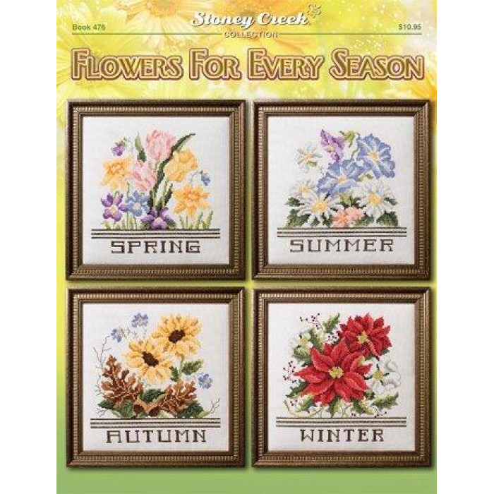 BK476 Stoney Creek Буклет схем для вишивки рахунковим хрестиком - Flowers for Every Season, папір