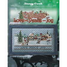 LFT471 Stoney Creek Схема для вишивки рахунковим хрестиком - Village Love-Joy-Peace, папір