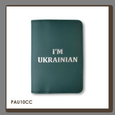 PAU10CC Babylon Обкладинка для паспорта I AM UKRAINIAN 10x14 см зелена, срібне тиснення, шкіра
