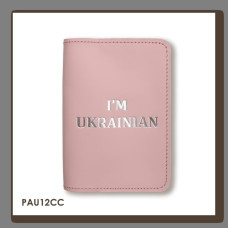 PAU12CC Babylon Обкладинка для паспорта I AM UKRAINIAN 10x14 см рожева, срібне тиснення, шкіра