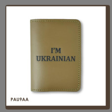 PAU9AA Babylon Обкладинка для паспорта I AM UKRAINIAN 10x14 см хакі, чорне тиснення, шкіра